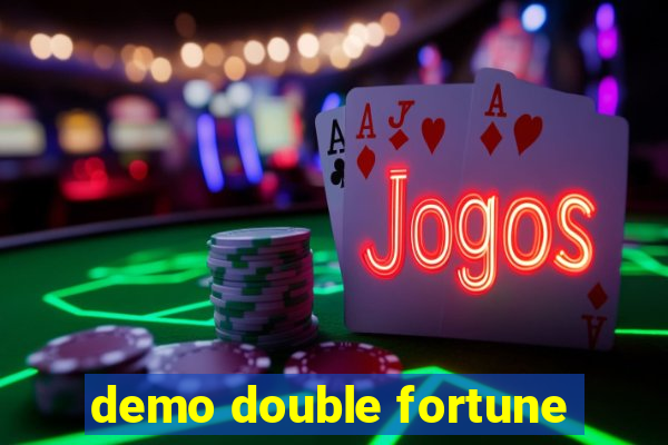 demo double fortune